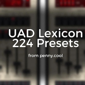 Puede incluir: Imagen de una consola de mezcla de sonido con el texto "UAD Lexicon 224 Presets" y "from penny.cool". La consola tiene múltiples controles deslizantes y botones, con un fondo borroso.