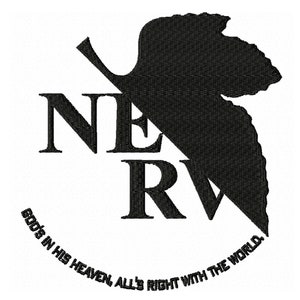 May include: Black and white logo with the word "NERV" and a stylized leaf. The text below the logo reads "God's in his heaven, all's right with the world."