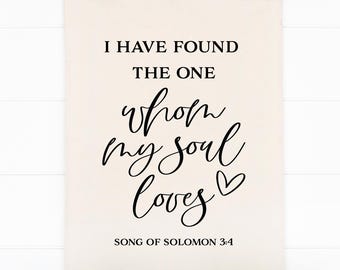 I have found the one whom my soul loves svg, song of solomon sign svg, christian svg, wood sign svg, couple quote svg, relationship svg