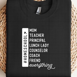 Mom Teacher Principal Lunch Lady Coach Everything SVG, homeschool mom svg , back to school svg, funny homeschool svg, homeschool quote svg