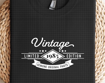 vintage 1985 birthday svg, born in 1985 SVG, limited edition, vintage svg, funny vintage birthday, funny birthday shirt, funny birthday