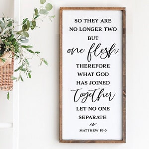 Matthew 19:6 - So They Are No Longer Two, But One Flesh Sign II main image 0