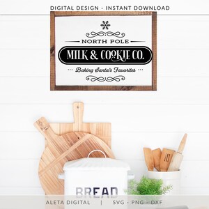 North Pole Milk and Cookie Co Svg, Christmas SVg, Christmas Kitchen Sign Svg, Farmhouse Pillow Svg, Modern Farmhouse Svg, Farmhouse Sign Svg image 7