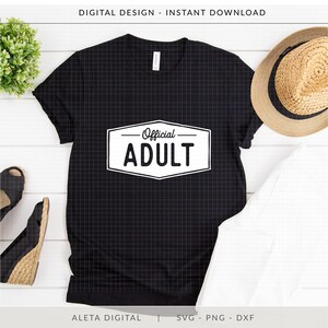 Official Adult SVG. 18th birthday shirt svg, 18th birthday party, 18th birthday mug, 18th birthday girl, party decor svg, birthday girl svg image 2