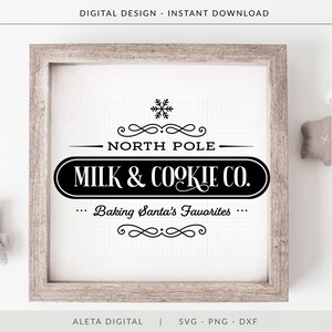 North Pole Milk and Cookie Co Svg, Christmas SVg, Christmas Kitchen Sign Svg, Farmhouse Pillow Svg, Modern Farmhouse Svg, Farmhouse Sign Svg image 5