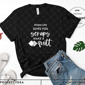 Wenn das Leben dir Scraps gibt, mache eine Quilt SVG, lustiges Quilt-Shirt, Quilt-Dekor, Quilten Clipart, Quilter-Svg, Quilter-Svg, Quilter-Zitat