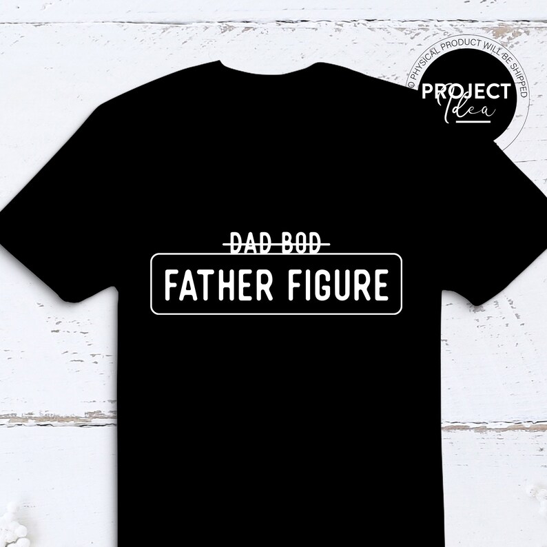Download Dad Bod You Mean Father Figure SVG Cut File Father's Day ...