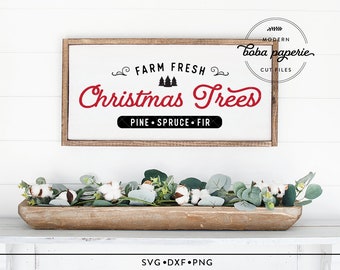 Farm Fresh Christmas Trees SVG, Christmas Decor svg,  Christmas SVG, Farmhouse Christmas, Pine, Spruce, Fir, christmas wooden sign svg