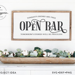 Open bar svg, wedding svg, open bar printable, open bar wedding sign, wedding sign svg, wedding decor svg, open bar svg, wedding signage svg
