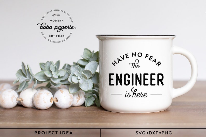 Have No Fear The Engineer is Here SVG Funny Engineer Shirt SIlhouette Cricut image 2