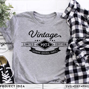 Vintage 1972 svg, Limited Edition, echte Originalteile, 50. Geburtstag svg, Birthday Shirt SVG, Vintage svg, Vintage 1972 Zeichen svg
