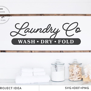 Laundry co svg, Wash Dry Fold SVG, laundry room svg, modern farmhouse decor, rustic laundry sign svg, vintage laundry wooden sign