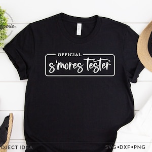 SVG oficial de S'mores Tester, SVG de campamento de verano, SVG de camiseta de campamento, SVG de vida en el campamento, SVG de camiseta de camping, SVG del 4 de julio, SVG de campamento divertido, SVG de fogata