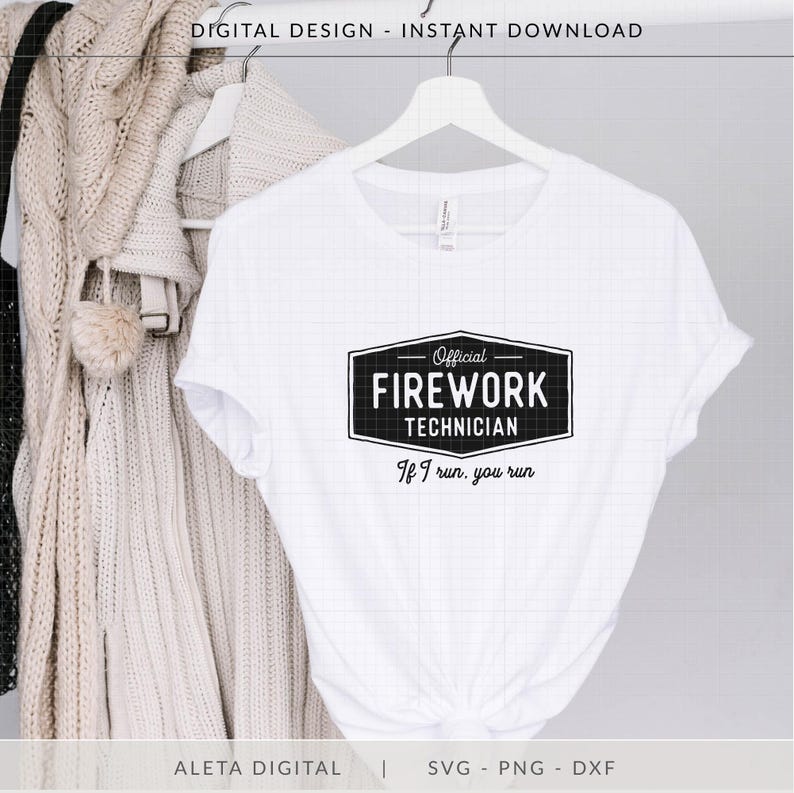 Official Firework Technician, If I Run You Run SVG, funny 4th july shirt, Independence Day cut file, 4th of July SVG, funny firework svg image 2