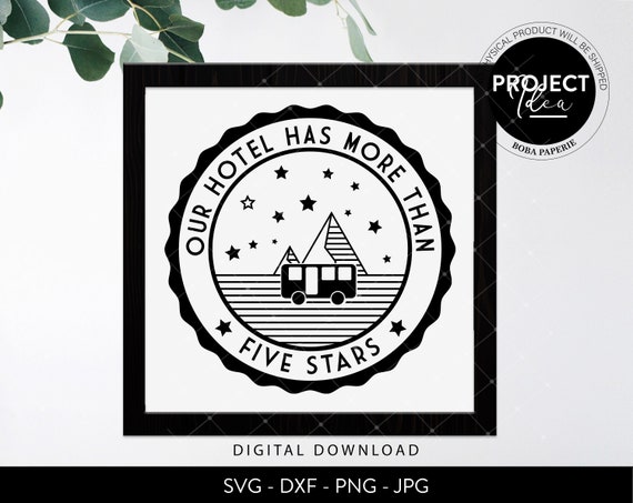 Download Our Hotel Has More Than Five Stars Svg Summer Camp Svg Etsy