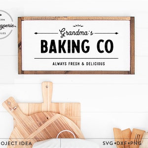 Grandma&#39;s Baking Co SVG, grandma svg, grandma&#39;s bakery, Grandma&#39;s kitchen svg,  Grandma shirt svg, Farmhouse Kitchen, Kitchen Wood Sign SVG,