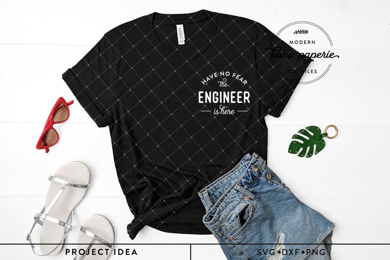 Have No Fear The Engineer is Here SVG Funny Engineer Shirt SIlhouette Cricut image 3