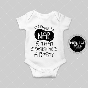 Als ik weiger te dutten Is That Resisting A Rest SVG, grappig pasgeboren citaat, pasgeboren opstrijkbaar, babysvg, pasgeboren svg, babyshowercadeau, kinderkamervg