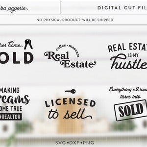 Real Estate SVG Bundle, Real estate is my hustle svg, making dreams come true svg, real estate agent svg, licensed to sell svg, agent shirt