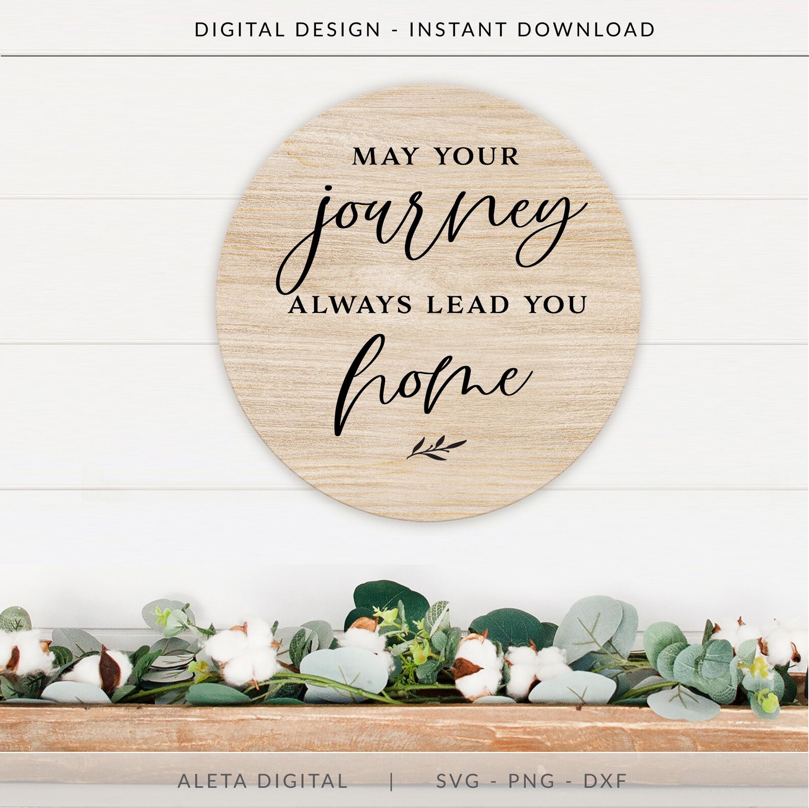 May Your Journey Always Lead You Home Svg, Home Svg, Farmhouse Svg
