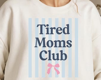 Tired Moms Club PNG, Funny Mom Shirt Design, Retro Striped Coquette Bow Graphic, Motherhood Humor Tee, Exhausted Mom Gift, Sublimation
