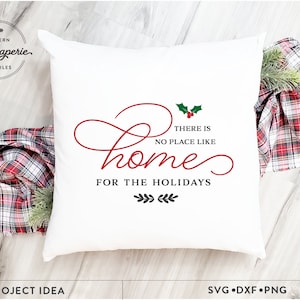 No hay lugar como el hogar para las fiestas SVG, Navidad SVG, letrero navideño, invierno SVG, decoración del hogar SVG, decoración navideña SVG, hogar SVG