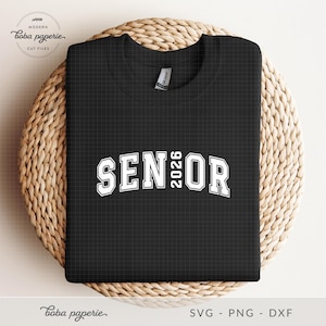 Senior 2026 SVG, Class of 2026 SVG, Senior shirt, senior sign svg, back to school, senior announcement, 12th grade svg, senior year svg, mug