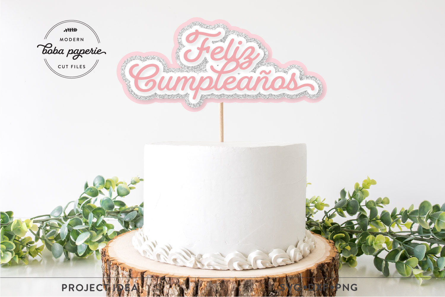 Feliz Cumpleanos Classic Topper – Edda's Cake Designs