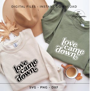 Liebe kam herunter | SVG-Dateien | Digitaler Download | Christliches Design | Krippe SVG | Weihnachtskrippe Png | Christliche Weihnachtsdateien