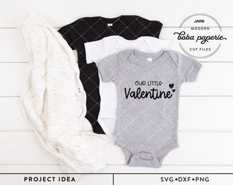 Our Little Valentine SVG, valentines svg, valentine baby svg, Valentine's Day Svg, nursery sign svg, baby outfit svg, kids shirt svg,