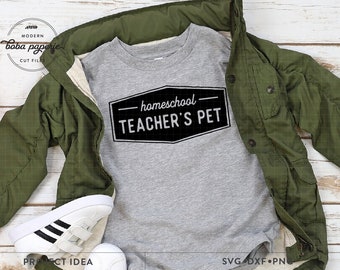 Funny Homeschool SVG for silhouette and cricut, Homeschool Teacher's Pet SVG, funny homeschool shirt, homeschool crew, homeschool shirt svg