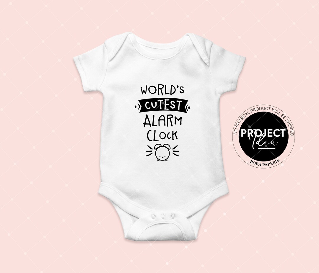 World's Cutest Alarm Clock SVG Cute Newborn SVG Baby Etsy