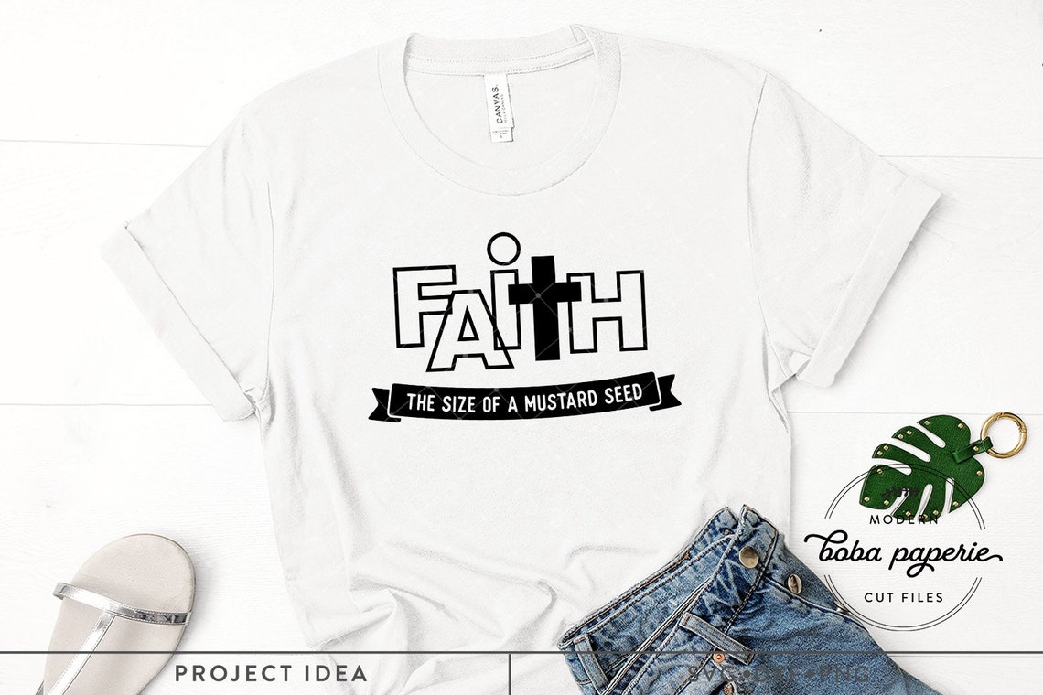 Faith the Size of a Mustard Seed Svg Religious Svg Christian - Etsy