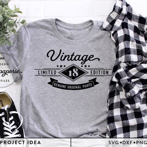 Vintage 18. Geburtstag SVG Schnitt Datei - Silhouette & Cricut freundlich | Geburtstag SVG | 18. Geburtstag svg, Limited Edition svg, Originalteile