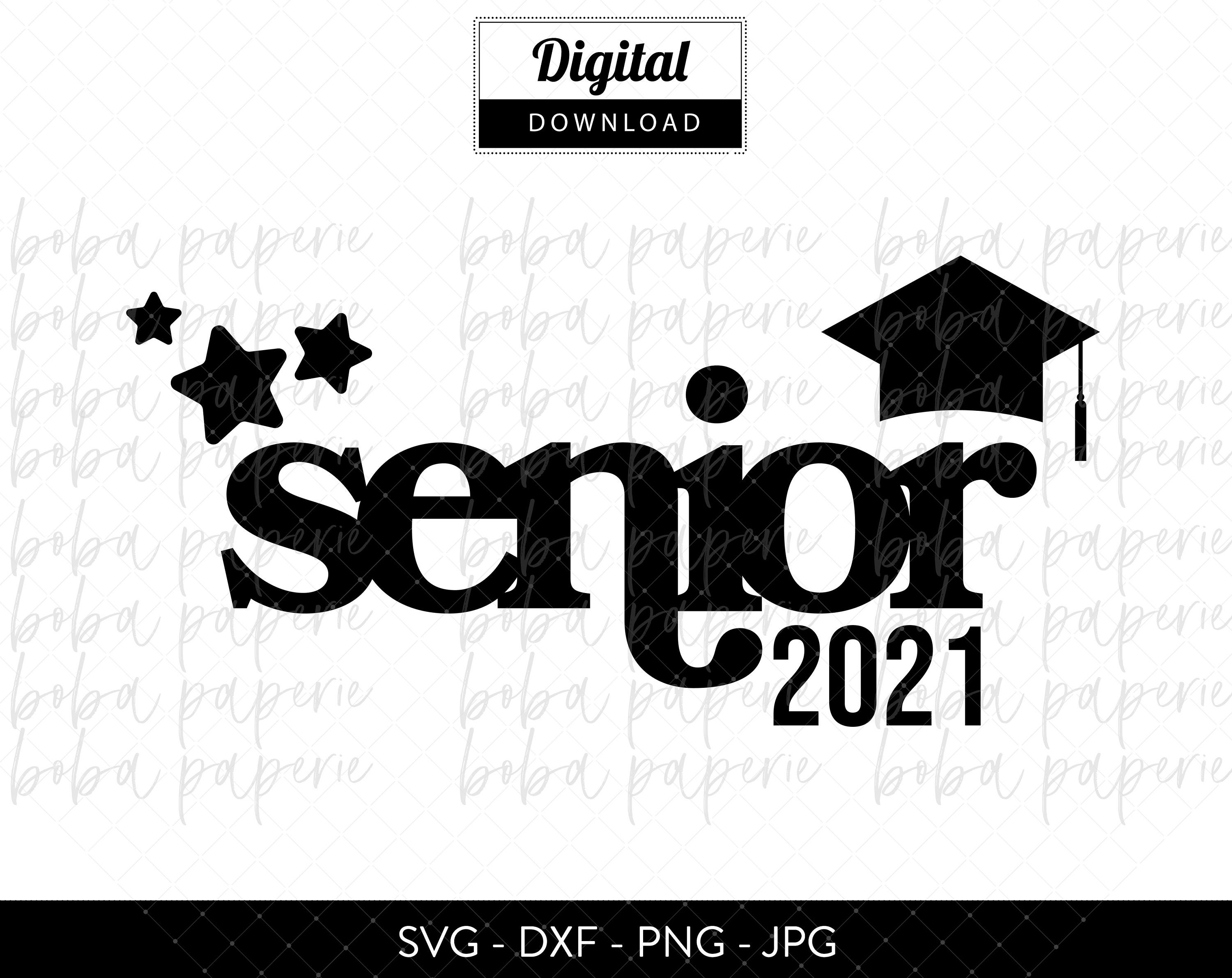 Download Senior 2021 SVG Graduation svg Printable & Cut File Etsy.