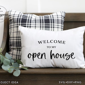Welcome to My Open House SVG, makelaar svg, onroerend goed svg, open huis kussen, open huis deurmat svg, open huis teken, makelaar