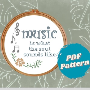 PDF Pattern - Music is what the soul sounds like - Designed for 8-inch Hoop on 14-count cloth - Needlepoint, Cross Stitch Pattern Download