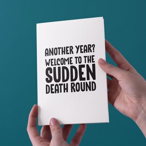 Welcome To The Sudden Death Round - Verjaardag / Verjaardag / Vaders Day Card - Gratis Verzending in het Verenigd Koninkrijk