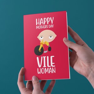 Vile Woman, Stewie Griffin Mother's Day Card - Spedizione gratuita nel Regno Unito