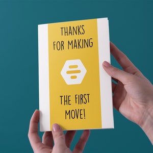 Grazie per aver fatto la prima mossa - Bumble - Anniversario / San Valentino - Spedizione gratuita nel Regno Unito