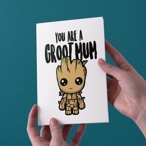 Sei una Groot Mum Birthday / Mother's Day Card - Spedizione gratuita nel Regno Unito