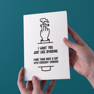 Te quiero igual que fumar, más de una vez al día con frecuentes cumpleaños asfixiantes / San Valentín / tarjeta de felicitación de aniversario - Envío gratuito del Reino Unido