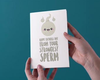 From Your Strongest Sperm Fathers Day Card - Free UK Shipping