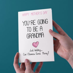 Vas a ser abuela, just Kidding Mother's Day Card - Envío gratis en el Reino Unido
