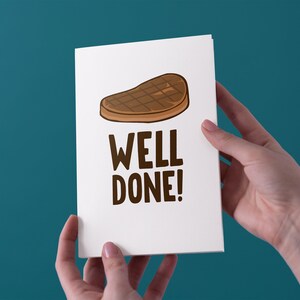Ben fatto! Steak Congratulazioni Biglietto d'auguri - Spedizione gratuita nel Regno Unito