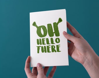 Oh Hello There Birthday Greeting Card - Free UK Shipping