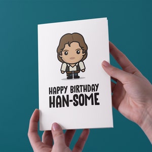 Wszystkiego najlepszego Han-Some - Han Solo - Kartka urodzinowa - Darmowa wysyłka do Wielkiej Brytanii