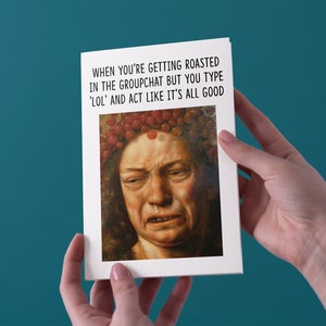 Arrostito nella chat di gruppo - Biglietto d'auguri - Spedizione gratuita nel Regno Unito