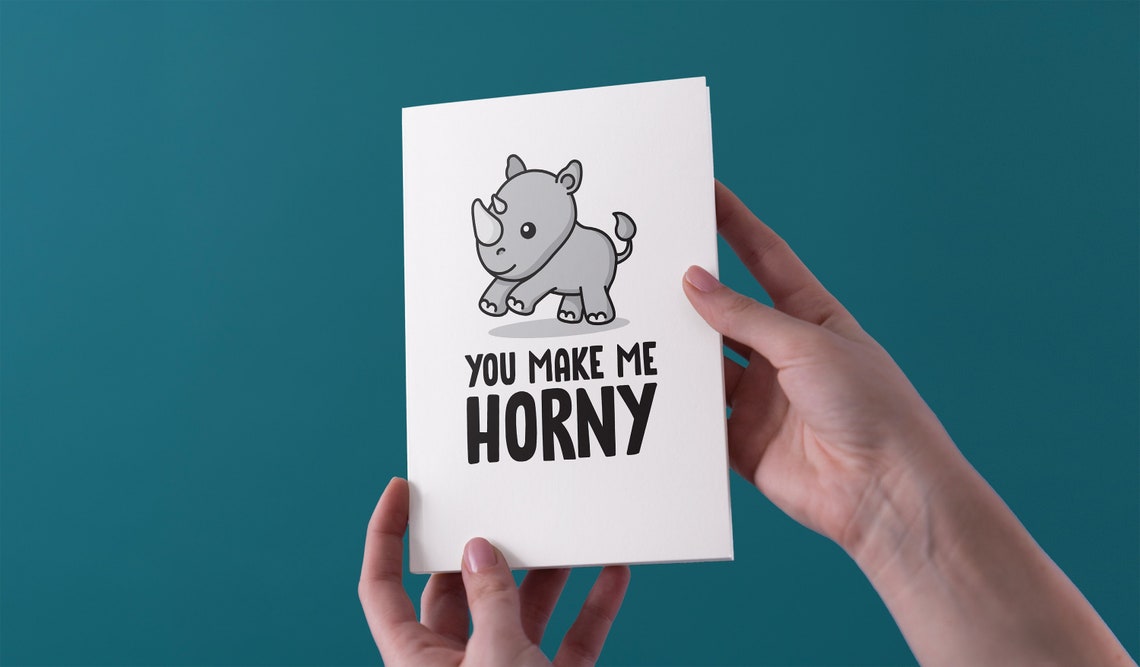 You Make Me Horny Anniversary/valentine's/birthday Card - Etsy