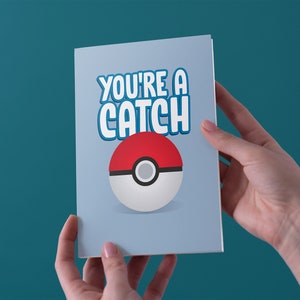 Sie sind ein Fang - Pokémon - Geburtstag/Jahrestag/Valentinstag Grußkarte - kostenloser UK Versand